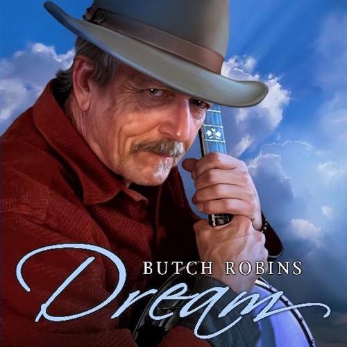 Butch Robins-Dream