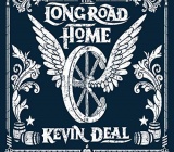 Music Review - `The Long Road Home` by Kevin Deal (dmc) 