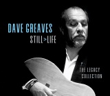 Music Review - `Still Life` by Dave Greaves (ca)